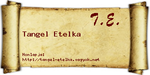 Tangel Etelka névjegykártya